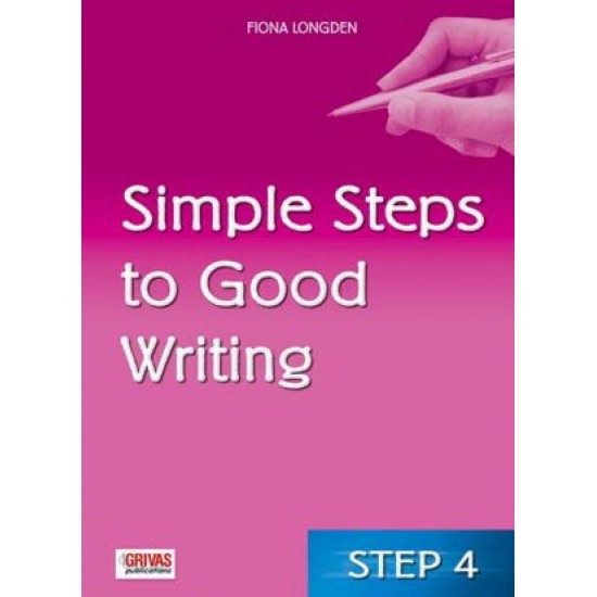 SIMPLE STEPS TO GOOD WRITING 4